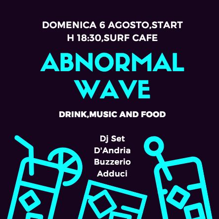 Abnormal Wave @Surf Cafè