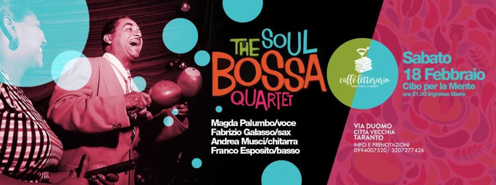 The Soul Bossa Quartet @Cibo per la mente