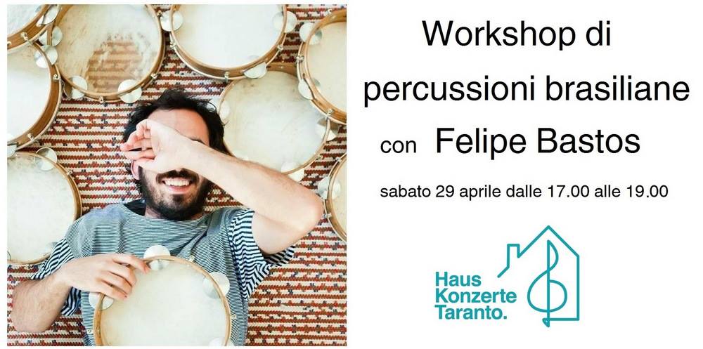 Workshop di percussioni brasiliane con Felipe Bastos @HausKonzerte
