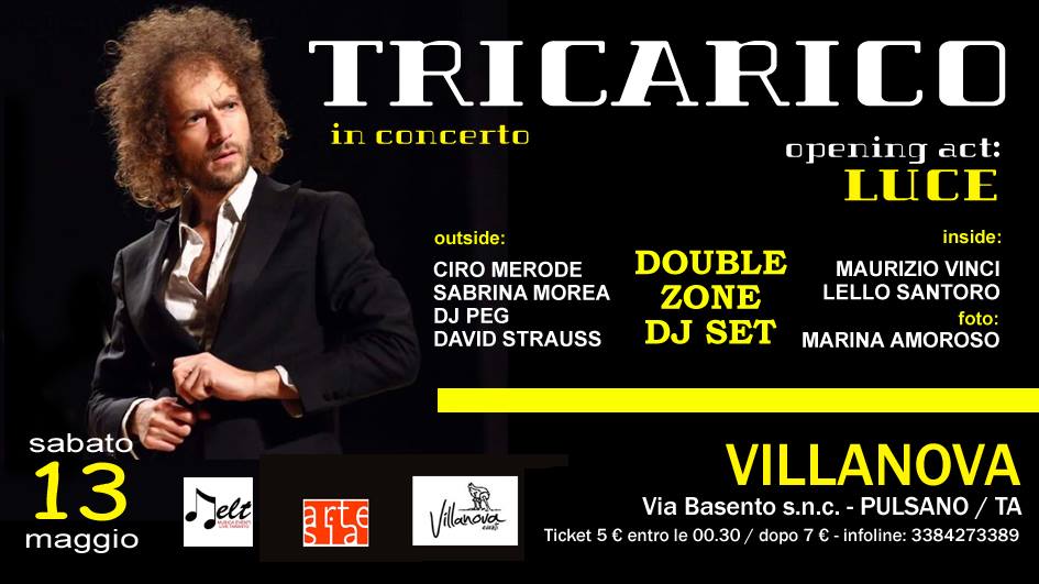 Tricarico in concerto - open act live Luce + Dj Set @Villanova