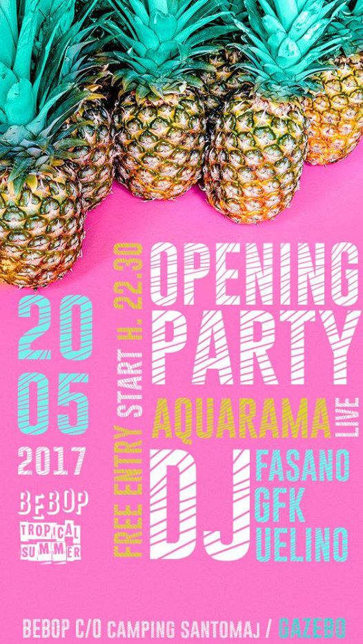 Estate 2017 - Opening Party - BeBop
