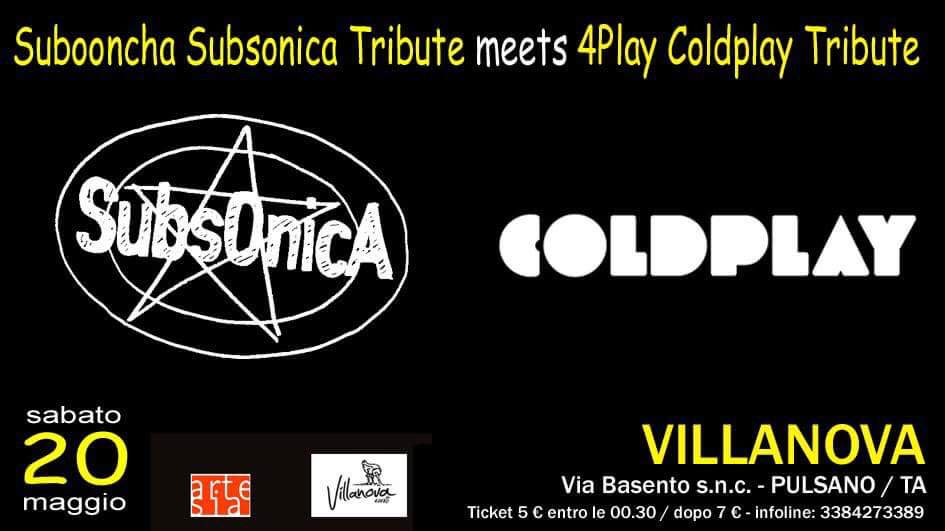 Subooncha Subsonica Tribute meets 4Play Coldplay Tribute @Villanova