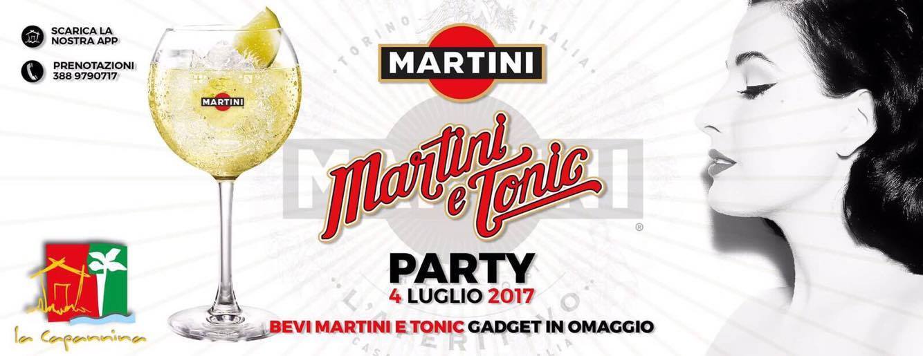 Martini e Tonic Party "Il martedì della Capannina"
