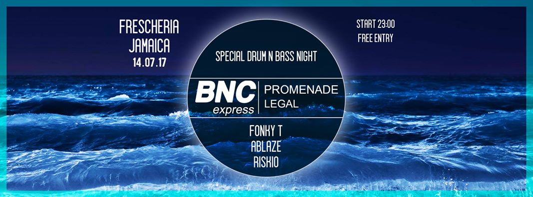 Special DnB pt 2 - Promenade BNCexpress