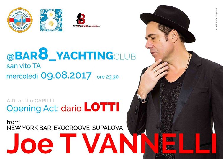 Joe T Vannelli @Bar8_Yachting club