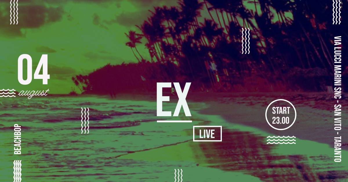 EX live at Beachbop